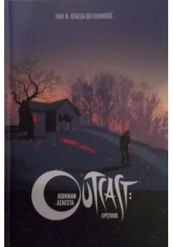 Outcast. Opętanie, Tom I