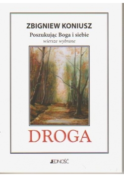 Droga - Zbigniew Koniusz