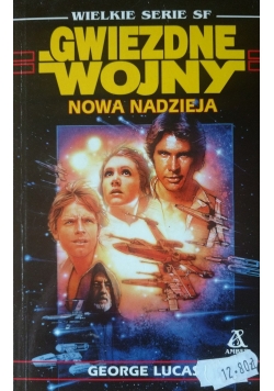 Gwiezdne wojny nowa nadzieja