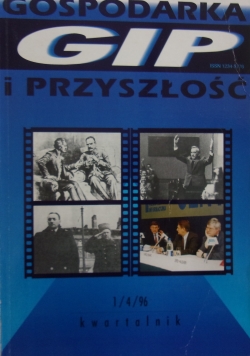 Gospodarka GIP i przyszłośc