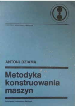 Metodyka konstruowania maszyn
