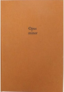 Opus minor + Dedykacja Klimka
