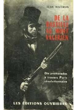 De la Bastille au mont Valerien