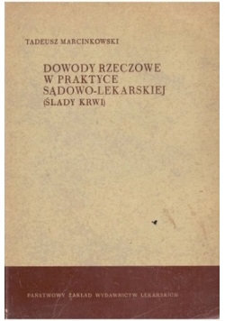 Ślady krwi w praktyce śledczej