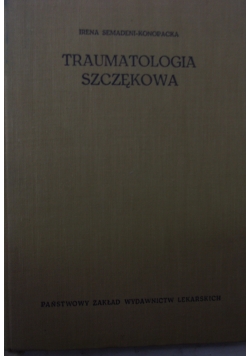 Traumatologia szczękowa