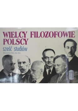 Wielcy filozofowie polscy
