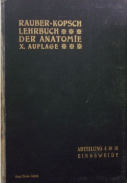 Rauber's Lehrbuch der Anatomie des Menschen, 1914 r.