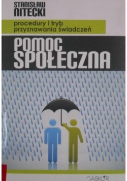 Pomoc społeczna Procedury i tryb przyznawania świadczeń