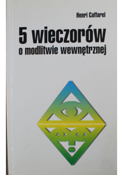 5 wieczorów o modlitwie wewnętrznej