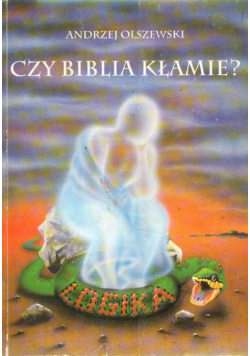 Czy Biblia Kłamie