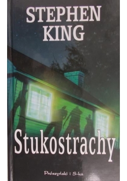 King Stephen - Stukostrachy