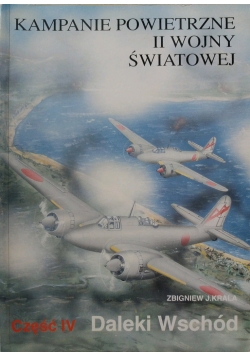 Kampanie powietrzne II wojny światowej Część IV