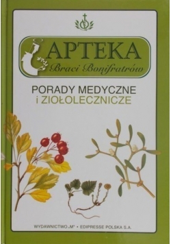 Porady medyczne i ziołolecznicze