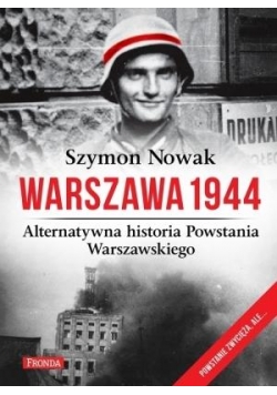 Warszawa 1944. Alternatywna historia Powst. Warsz.