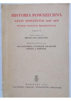 Historia powszechna czasy nowożytne 1640-1870, Część I
