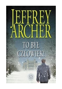 To był człowiek