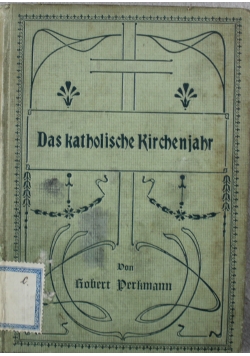 Das katholische Kirchenjahr 1906 r
