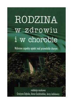 Rodzina w zdrowiu i chorobie