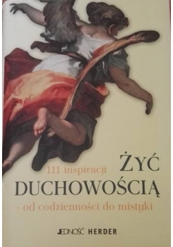 Żyć duchowością