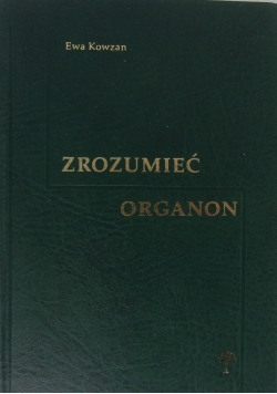 Zrozumieć organon