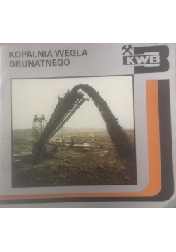 Kopalnia węgla brunatnego
