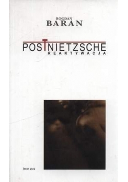 PostNietzsche. Reaktywacja