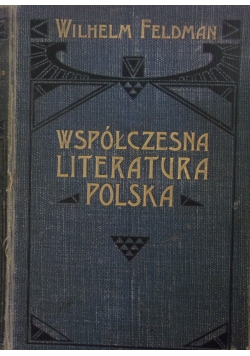 Współczesna literatura Polska, 1908r.