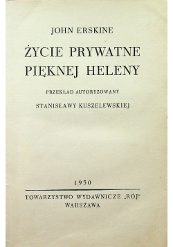 Życie prywatne pięknej Heleny 1930 r