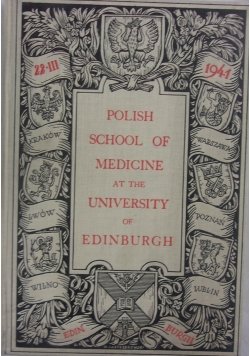 Polish school of medicine at the university of Edinburgh, 1942 r.