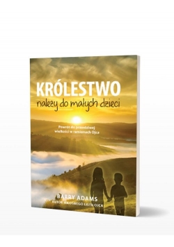 Królestwo należy do małych dzieci