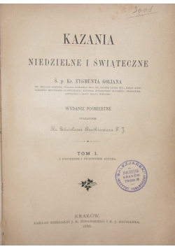 Kazania niedzielne i świąteczne, Tom I, 1888r.