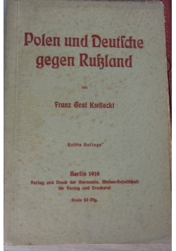 Polen und Deutsche gegen Rusland, 1916 r.