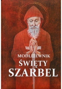 Modlitewnik Święty Szarbel