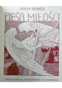 Pieśń miłości, 1905 r.