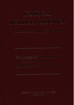 Księga Jubileuszowa ku czci Profesor Krystyny Sawickiej