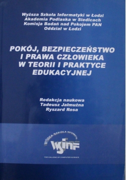 Pokój bezpieczeństwo prawa człowieka w teorii i praktyce