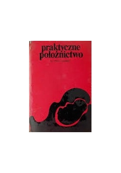 Praktyczne położnictwo