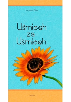 Uśmiech za uśmiech Autograf Autora