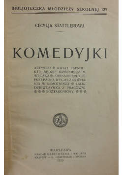 Komedyjki, 1910r.