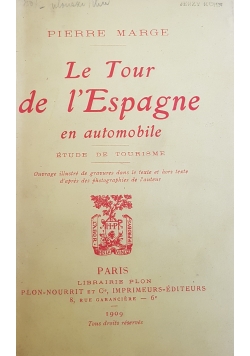Le tour de l'Espagne, 1909r.