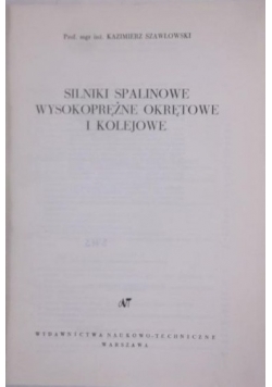 Silniki spalinowe wysokoprężne okrętowe i kolejowe