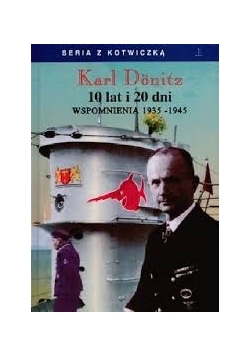 10 lat 20 dni- wspomnienia 1935-1945