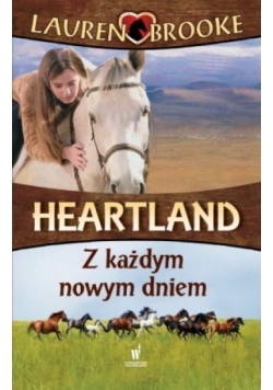 Heartland. T. 9. Z każdym nowym dniem