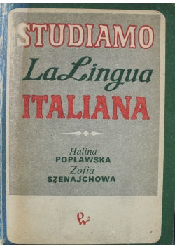 Studiamo LaLingua Italiona