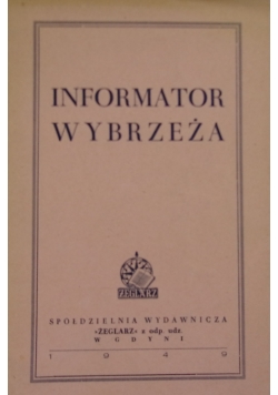 Informator Wybrzeża ,1949 r.