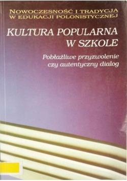 Kultura popularna w szkole