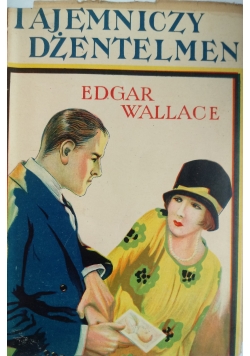 Tajemniczy dżentelmen, 1930 r.