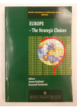 Europe. The Strategic Choices, Volume 2