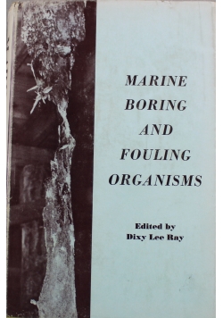 Marine Boring and Fouling Organisms