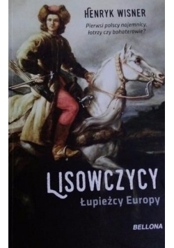 Lisowczycy.Łupież Europy